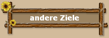 andere Ziele